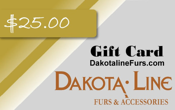 Dakotaline Furs Gift Certificate